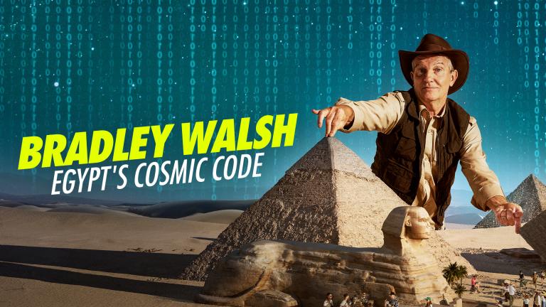 Bradley Walsh in explorer attire gestures toward the Great Pyramid and Sphinx in a desert landscape beneath a digital blue background. Text reads “Bradley Walsh: Egypt’s Cosmic Code.”